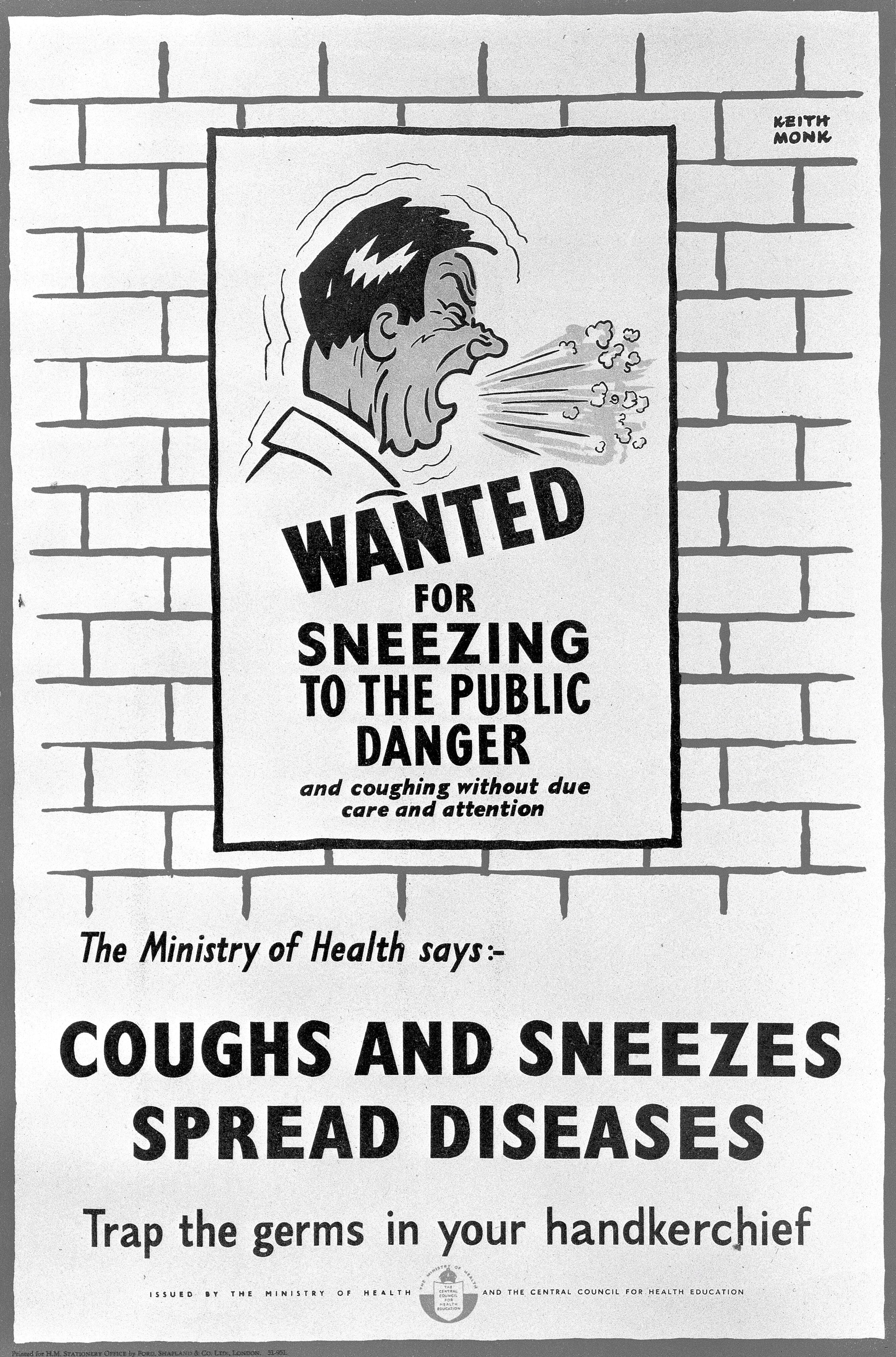 A police "Wanted" notice for a man sneezing without a handkerchief. Colour lithograph after Keith Monk.